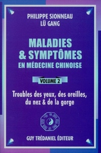 Picture of Maladies et symptomes en medecine chinoise (volume 2)