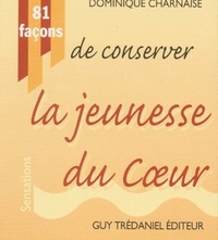 Picture of 81 facons de conserver la jeunesse du coeur