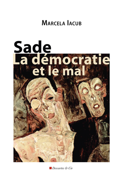 Picture of Sade, la démocratie et le mal