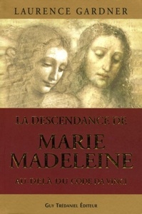 Picture of La descendance de Marie Madeleine au delà du code Da Vinci