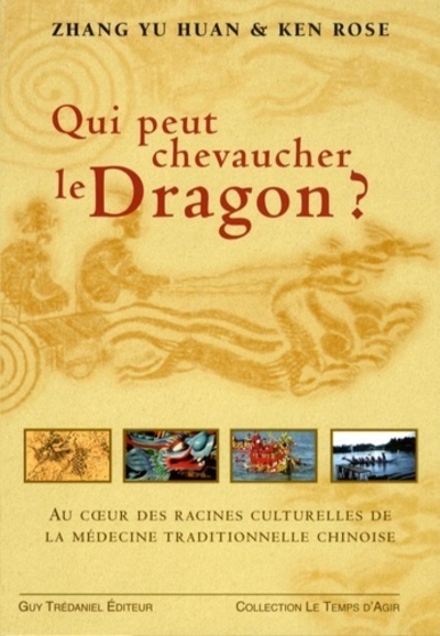 Picture of Qui peut chevaucher le dragon