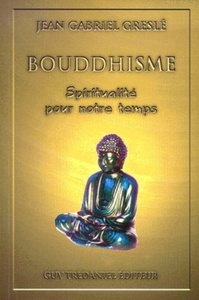 Image de Bouddhisme - Spiritualité pour notre temps