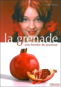Image de La grenade - Une bombe de jeunesse