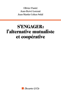 Image de S'engager : l'alternative mutualiste et coopérative