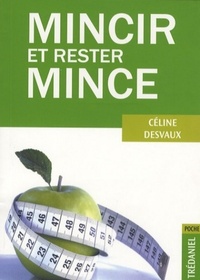 Picture of Mincir et rester mince