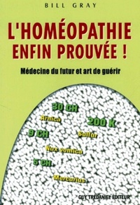 Image de L'homéopathie enfin prouvée ! - Médecine du futur et art de guérir