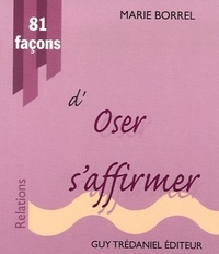 Picture of 81 facons d'oser s'affirmer