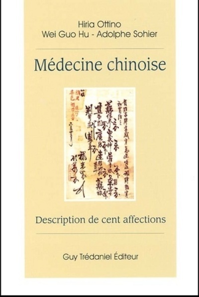 Image de Médecine chinoise - Description de cent affections