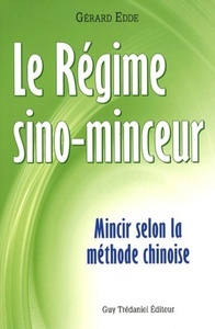 Picture of Le régime sino-minceur - Mincir selon la méthode chinoise