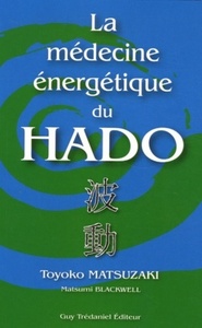 Image de La medecine energetique du hado