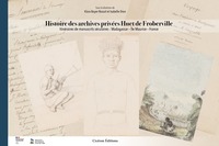 Picture of Histoire des archives privées Huet de Froberville