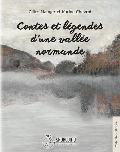Image de Contes et légendes d'une vallée normande