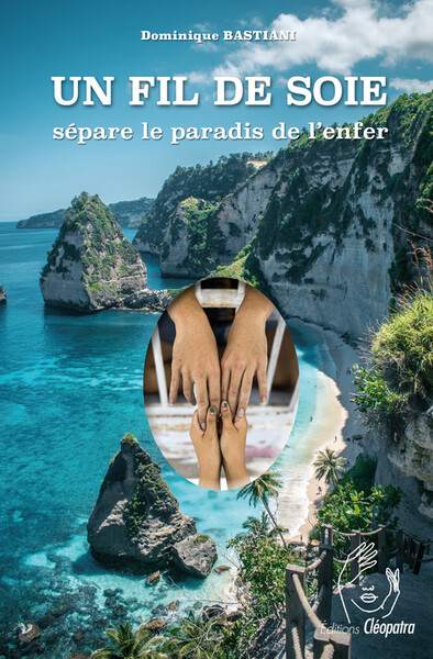 Image de Un Fil de Soie sépare le paradis de l'enfer