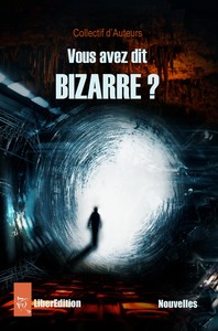 Picture of Vous avez dit bizarre ?