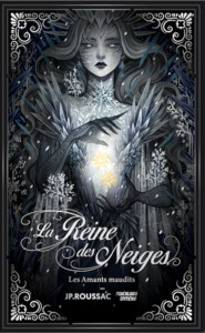 Image de La Reine des neiges et les amants maudits - Romance et Sortilège