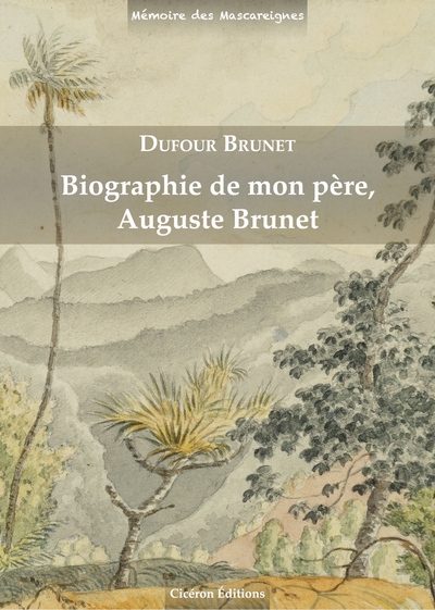 Picture of Biographie de mon père Auguste Brunet