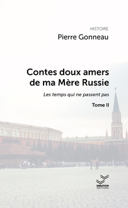 Image de Contes doux amers de ma Mère Russie - tome 2