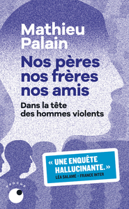 Image de Nos pères, nos frères, nos amis
