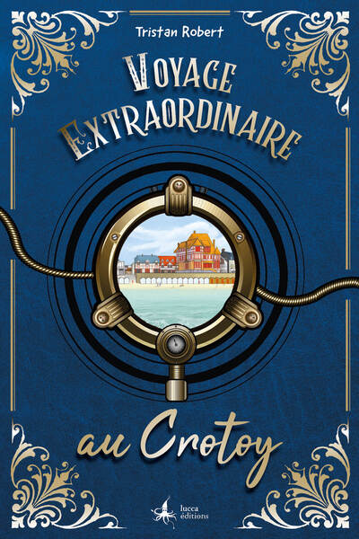 Image de VOYAGE EXTRAORDINAIRE AU CROTOY