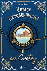 Picture of VOYAGE EXTRAORDINAIRE AU CROTOY