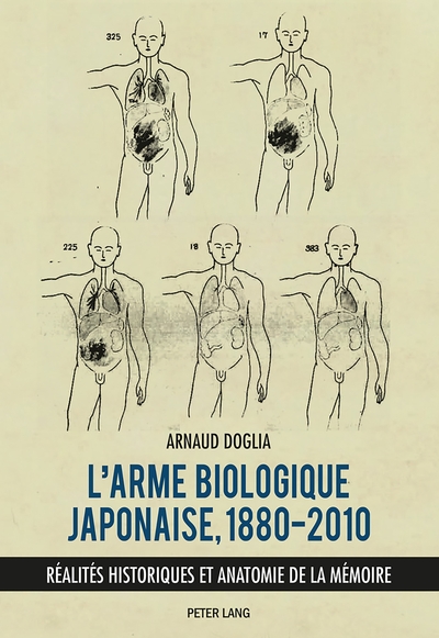 Picture of L'arme biologique japonaise, 1880-2010