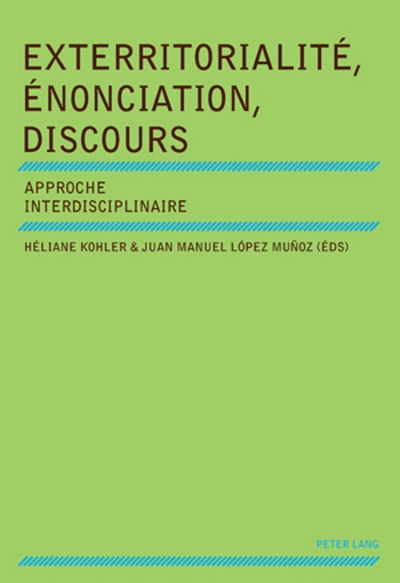 Image de Exterritorialité, Énonciation, Discours