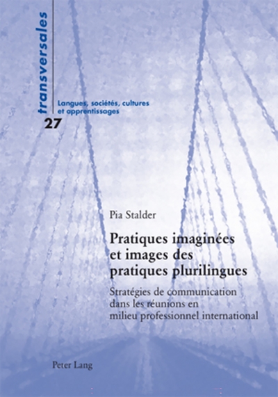 Picture of Pratiques imaginées et images des pratiques plurilingues