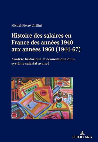 Image de Histoire des salaires en France des années 1940 aux années 1960 (1944-67)