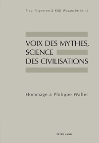 Image de Voix des mythes, science des civilisations