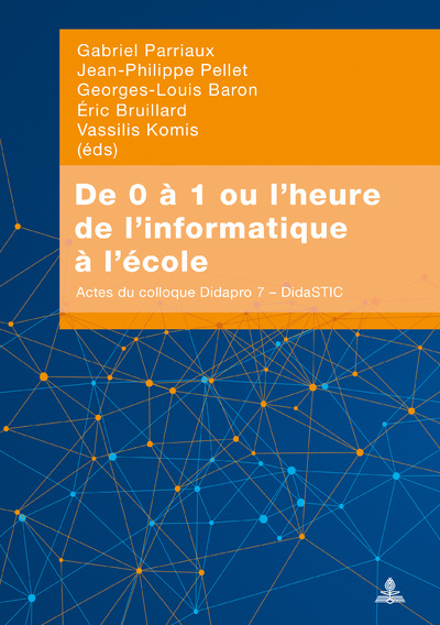 Image de DE 0 A 1 OU L HEURE DE L INFORMATIQUE A L ECOLE