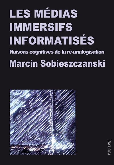 Picture of Les médias immersifs informatisés