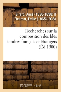 Image de Recherches sur la composition des blés tendres français et étrangers