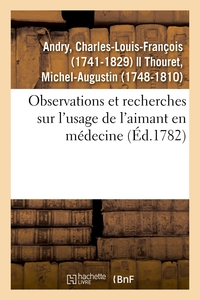 Image de Observations et recherches sur l'usage de l'aimant en médecine