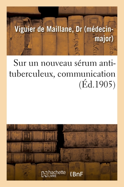 Picture of Sur un nouveau sérum anti-tuberculeux, communication