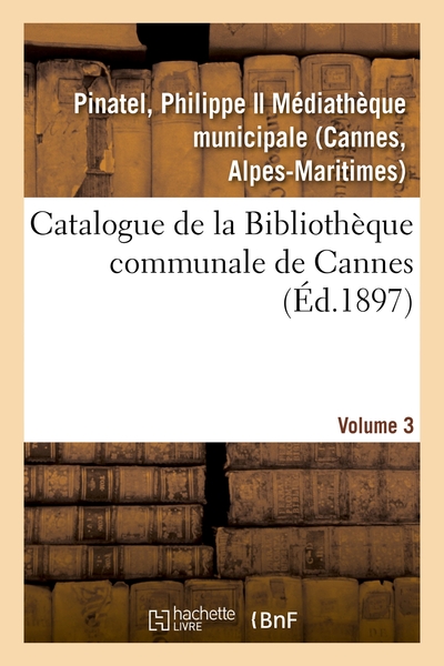 Picture of Catalogues des collections bibliographiques, scientifiques et artistiques de Cannes