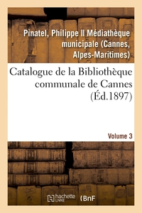 Picture of Catalogues des collections bibliographiques, scientifiques et artistiques de Cannes