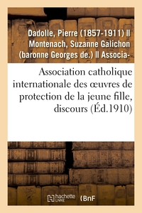 Image de Le Caractère et l'esprit de l'Association catholique internationale des oeuvres de protection
