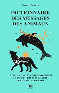 Image de Dictionnaire des messages des animaux