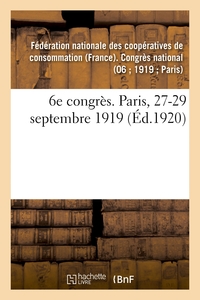 Image de 6e congrès. Paris, 27-29 septembre 1919