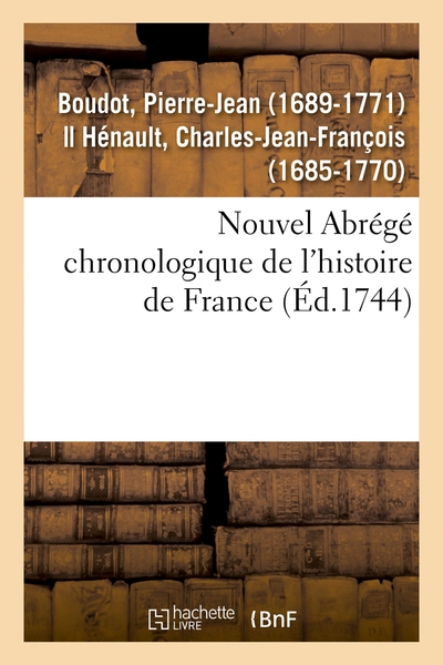 Picture of Nouvel Abrégé chronologique de l'histoire de France, contenant les événemens de notre histoire