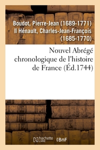 Picture of Nouvel Abrégé chronologique de l'histoire de France, contenant les événemens de notre histoire