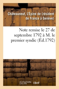Picture of Note remise le 27 de septembre 1792 à M. le premier syndic