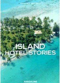 Image de ISLAND HOTEL STORIES