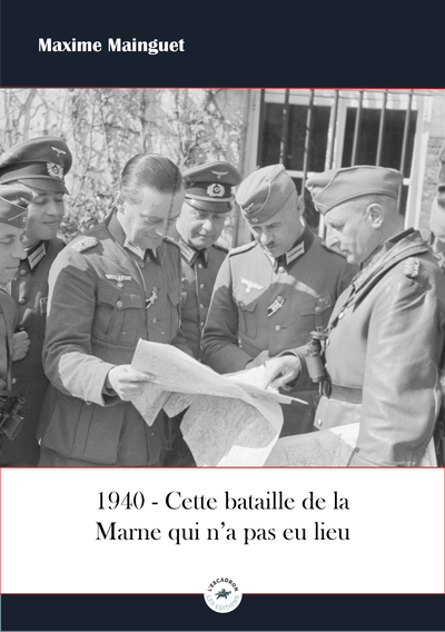 Image de CETTE BATAILLE DE LA MARNE QUI N'A PAS EU LIEU