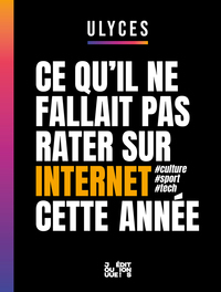 Picture of Ce qu'il ne fallait pas rater sur internet cette année
