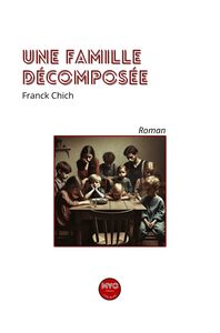 Picture of Une famille décomposée