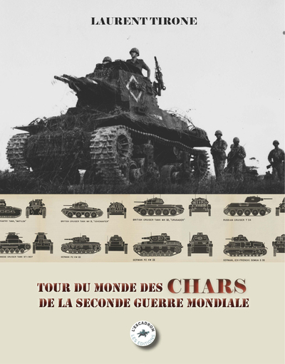 Image de TOUR DU MONDE DES CHARS DE LA SECONDE GUERRE MONDIALE