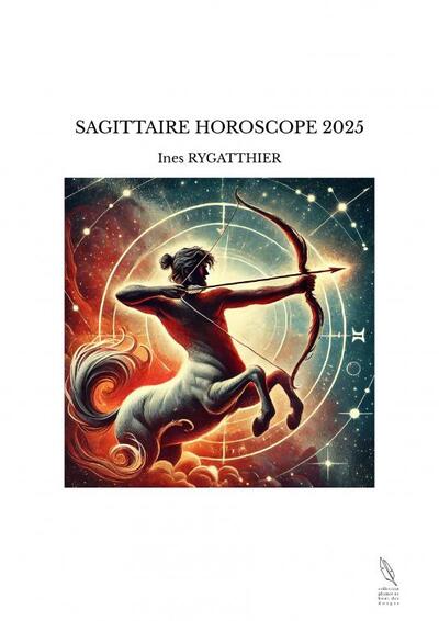 Picture of SAGITTAIRE HOROSCOPE 2025