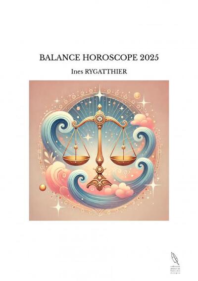 Picture of BALANCE HOROSCOPE 2025