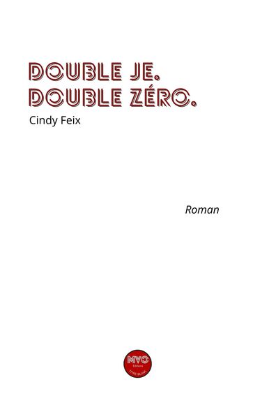 Image de Double je. Double Zéro